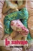 la salvaje