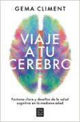 Viaje a tu cerebro