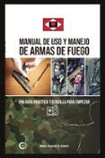 manual de uso y manejo de armas de fuego