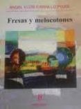 fresas y melocotones