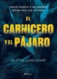 el carnicero y el pajaro