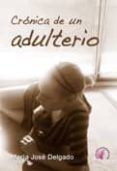 cronica de un adulterio