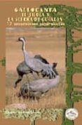 gallocanta el jiloca y la sierra de cucalon incluye mapas
