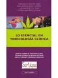 lo esencial en toxicologia clinica grupo de trabajo de toxicolog ia c