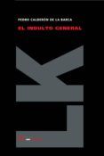 El indulto general