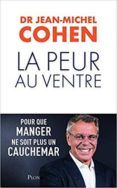 comment ne plus avoir... la peur au ventre