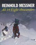 All 14 Eight Thousanders [revised Edition]