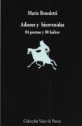 adioses y bienvenidas 84 poemas y 80 haikus