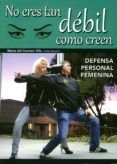 no eres tan debil como creen