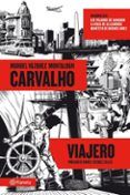 carvalho vol. 6: viajero