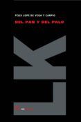 del pan y del palo