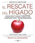 Médico Médium. El rescate del hígado (2.ª ed.)