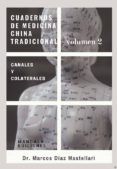 cuadernos de medicina china tradiconal volumen 2
