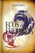 ecos de everintia