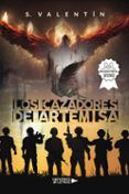 los cazadores de artemisa
