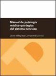 manual de patologia medico-quirurgica del sistema nervioso