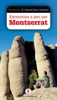 Excursions a peu per Montserrat