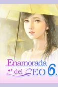 enamorada del ceo 6 tu eres mi destino