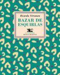 bazar de esquirlas (2015-2017)