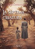 la septima criatura