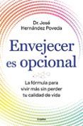 envejecer es opcional