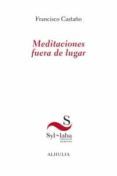 meditaciones fuera de lugar