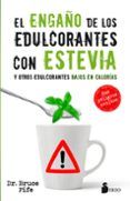 el engaño de los edulcorantes con estevia
