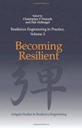resilience engineering in practice volume 2 becoming resilient