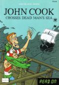 john cook crosses dead mans sea  makes chilli sauce nivel 1 a1 con