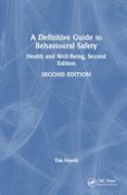 A Definitive Guide To Behavioural Safety