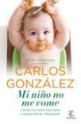 mi niño no me come: consejos para prevenir y resolver el problema