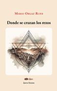 donde se cruzan los rezos