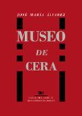 museo de cera