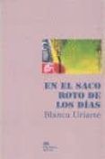 en el saco roto de los dias