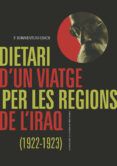 dietari dun viatge per les regions de liraq 1922-1923