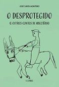 o desprotegido