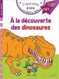 a la decouverte des dinosaures