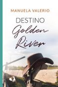 destino golden river