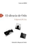 el silencio de oslo