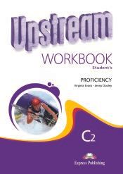 UPSTREAM C2 PROFICIENCY WORKBOOK