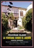 la ventana sobre el jardin: cuentos reunidos