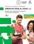 pronti per il test a2 prepararsi alla certificazione di italiano a2 p