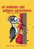el metodo del pajaro carpintero