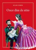 once dias de sitio