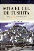 sota el cel de tushita viatge al ladakh el petit tibet de l ind ia