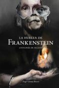 la huella de frankenstein. antología de relatos