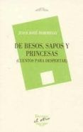 de besos sapos y princesas cuentos para despertar