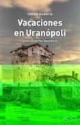 vacaciones en uranopoli