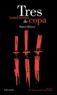 tres sombreros de copa