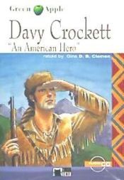 Davy Crockett. An American Hero. Book + CD